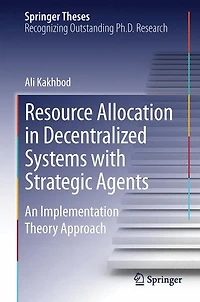 Resource Allocation Decentralized Systems with Strategic Agents: An Implementation Theory Approach