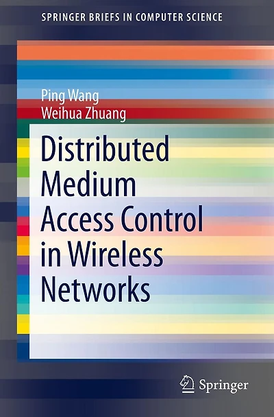 Distributed Medium Access Control Wireless Networks