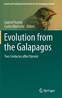 Evolution from the Galapagos: Two Centuries after Darwin