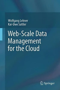 Web-Scale Data Management for the Cloud