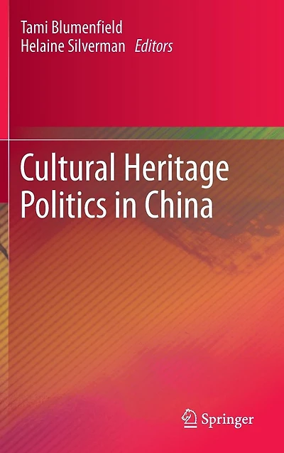 Cultural Heritage Politics China