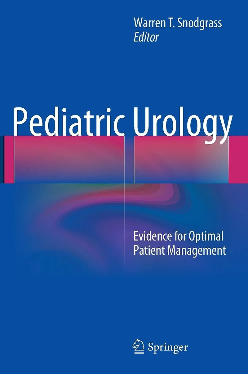 Pediatric Urology: Evidence for Optimal Patient Management