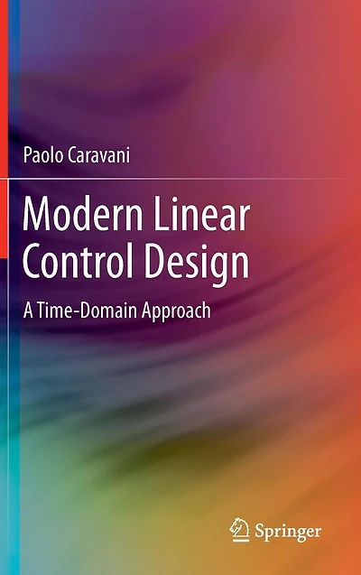Modern Linear Control Design: A Time-Domain Approach