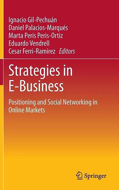 Strategies E-Business: Positioning and Social Networking Online Markets