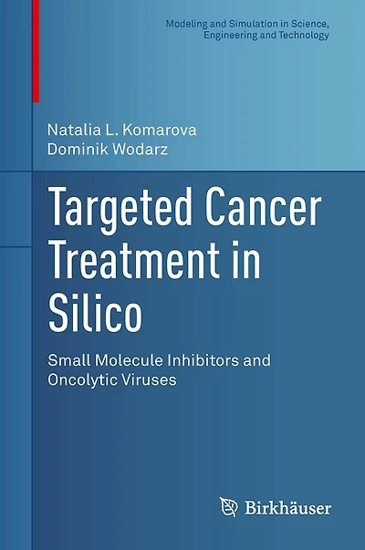 Targeted Cancer Treatment Silico: Small Molecule Inhibitors and Oncolytic Viruses