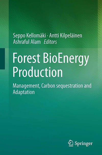 Forest BioEnergy Production: Management, Carbon sequestration and Adaptation