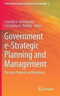 Government e-Strategic Planning and Management: Practices, Patterns Roadmaps