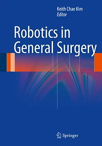 Robotics in General Surgery