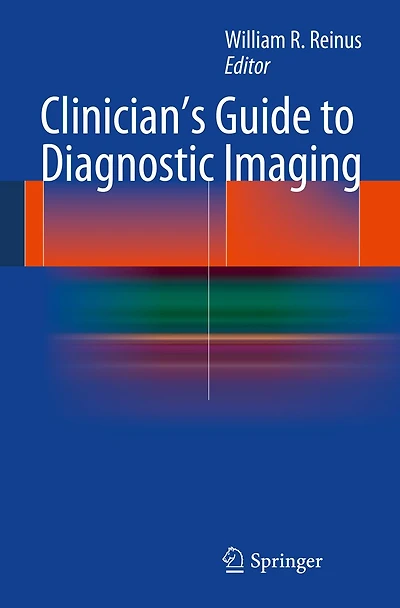 Clinician's Guide to Diagnostic Imaging
