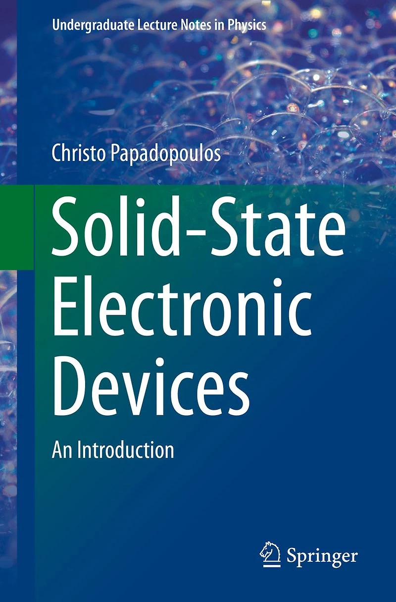 Solid-State Electronic Devices: An Introduction