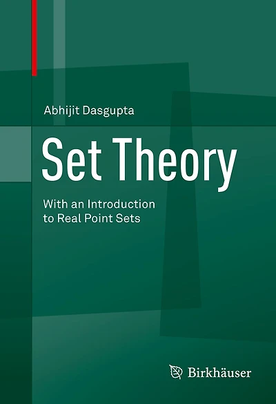 Set Theory: With an Introduction to Real Point Sets