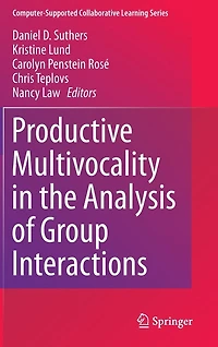 Productive Multivocality the Analysis of Group Interactions