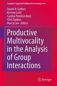 Productive Multivocality the Analysis of Group Interactions