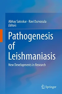 Pathogenesis of Leishmaniasis: New Developments in Research