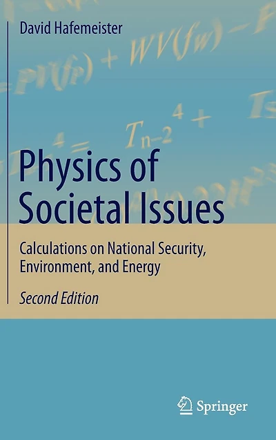 Physics of Societal Issues: Calculations on National Security, Environment, and Energy