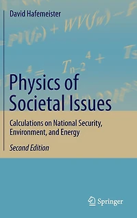 Physics of Societal Issues: Calculations on National Security, Environment, and Energy