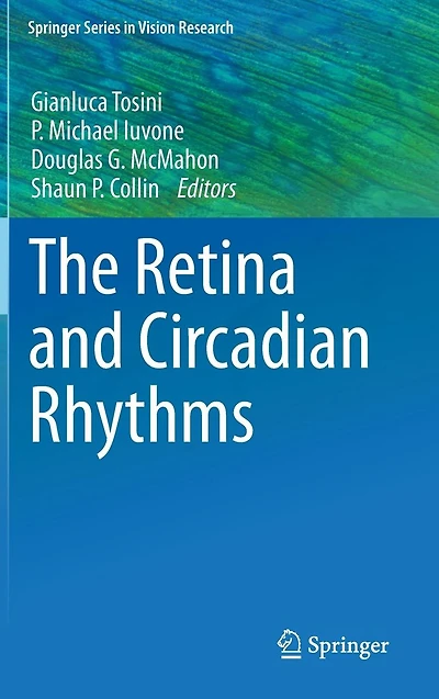 The Retina and Circadian Rhythms