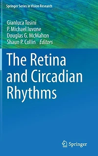 The Retina and Circadian Rhythms