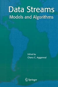 Data Streams: Models and Algorithms