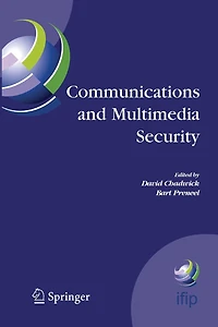 Communications and Multimedia Security: 8th IFIP TC-6 TC-11 Conference on Security, Sept. 15-18, 2004, Windermere, The Lake District, United Kingdom