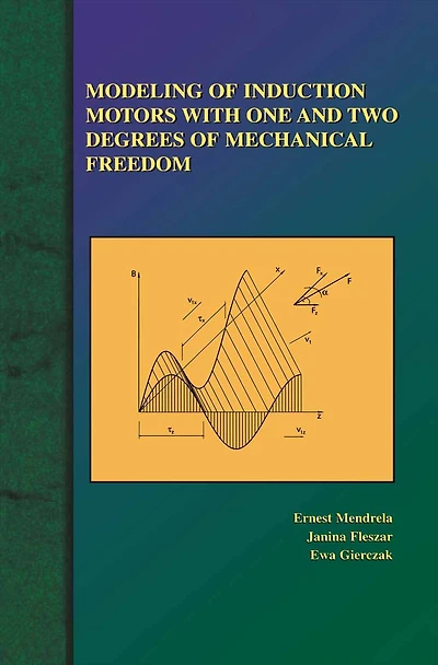 Modeling of Induction Motors with One and Two Degrees Mechanical Freedom