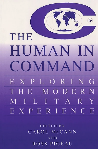 the Human Command: Exploring Modern Military Experience