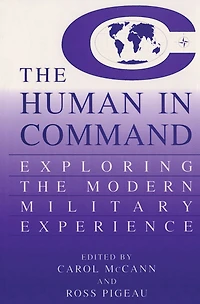 the Human Command: Exploring Modern Military Experience