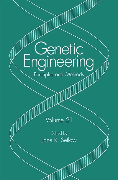 Genetic Engineering: Principles and Methods