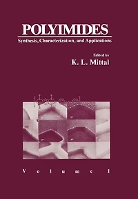 Polyimides: Synthesis, Characterization, and Applications. Volume 1