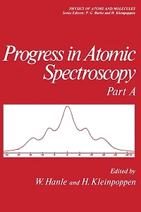 Progress in Atomic Spectroscopy: Part A