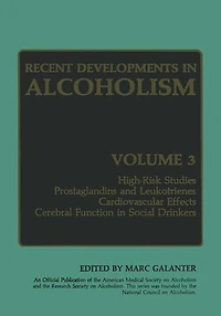 Recent Developments in Alcoholism: Volume 3