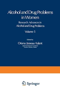 Alcohol and Drug Problems in Women