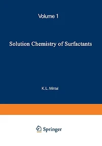 Solution Chemistry of Surfactants: Volume