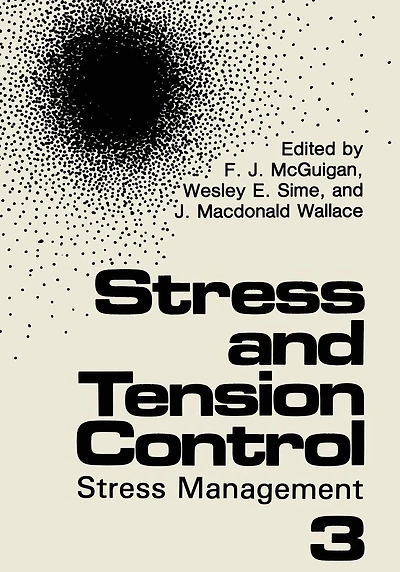 Stress and Tension Control 3: Stress Management