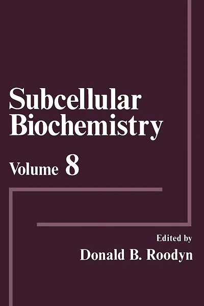 Subcellular Biochemistry: Volume 8