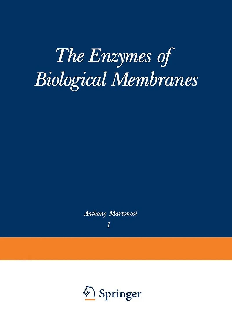 The Enzymes of Biological Membranes: Volume 1: Physical and Chemical Techniques