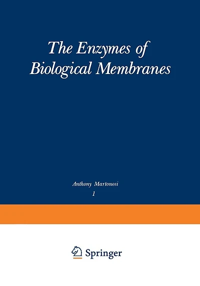 The Enzymes of Biological Membranes: Volume 1: Physical and Chemical Techniques