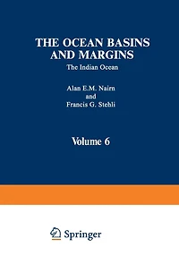 The Ocean Basins and Margins: The Indian Ocean