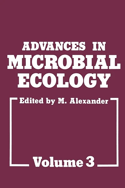 Advances in Microbial Ecology: Volume 3