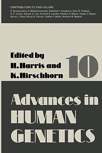 Advances in Human Genetics