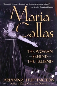 Maria Callas: the Woman behind Legend