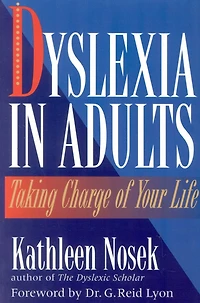 Dyslexia Adults: Taking Charge of Your Life
