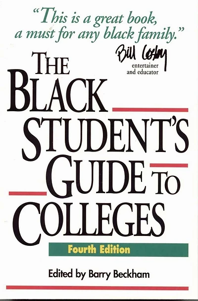 The Black Student's Guide to Colleges