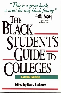 The Black Student's Guide to Colleges