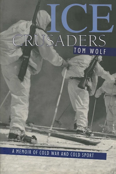 Ice Crusaders: A Memoir of Cold War and Sport