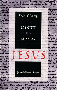 Exploring the Identity and Mission of Jesus