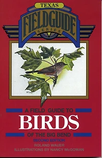 A Field Guide to Birds of the Big Bend