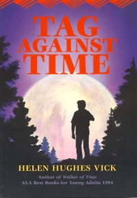 Tag Against Time (Walker of Series #2)
