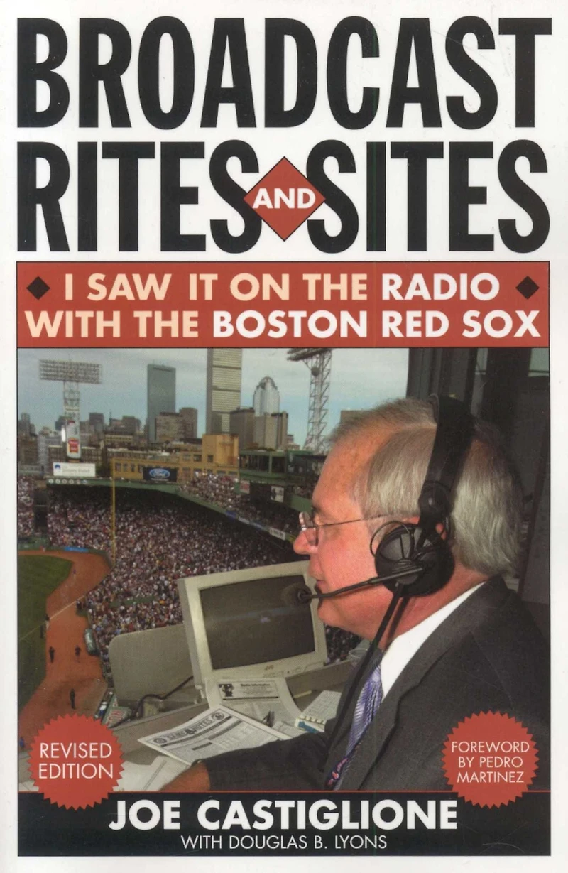 Broadcast Rites and Sites: I Saw It on the Radio with Boston Red Sox