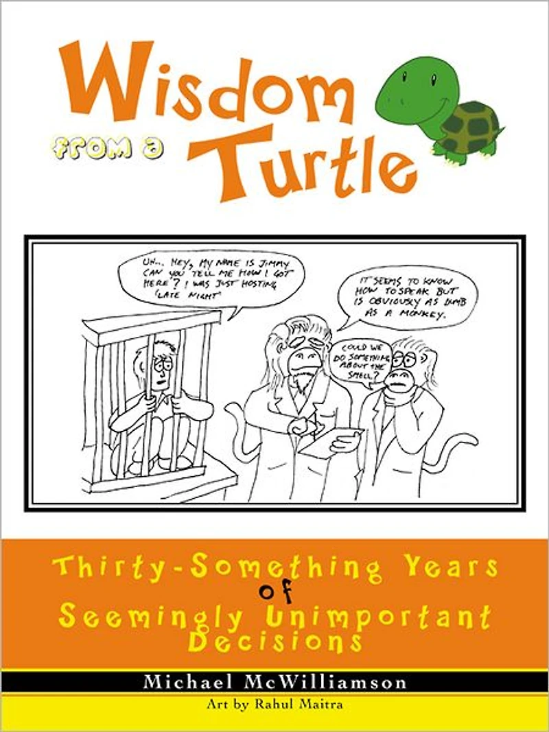 Wisdom from a Turtle: Thirty-Something Years of Seemingly Unimportant Decisions
